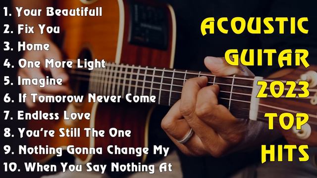 ACOUSTIC GUITAR 2023 TOP HITS