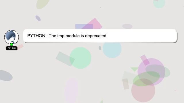 PYTHON : The imp module is deprecated смотреть онлайн