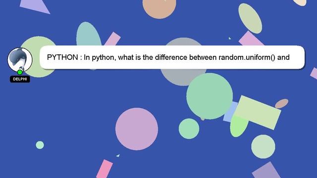 PYTHON : In python, what is the difference between random.uniform() and random.random()? смотреть онлайн