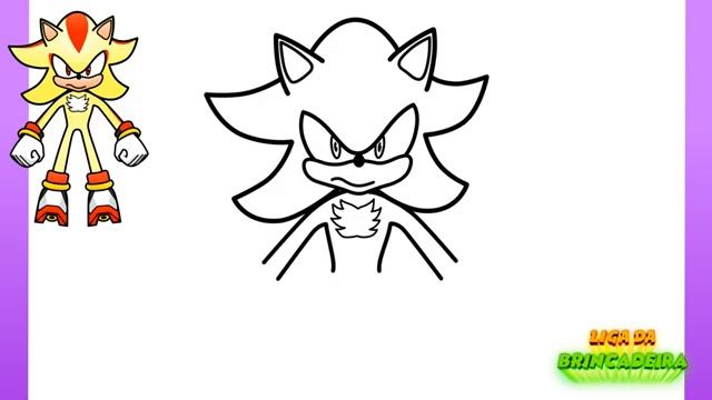 Como DESENHAR O SUPER SHADOW - Como DIBUJAR A SUPER SHADOW - How To DRAW SUPER SHADOW - SONIC
