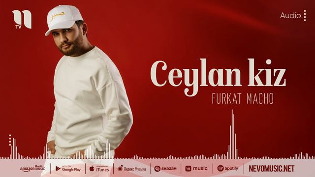Furkat Macho - Ceylan Kiz (audio 2022)