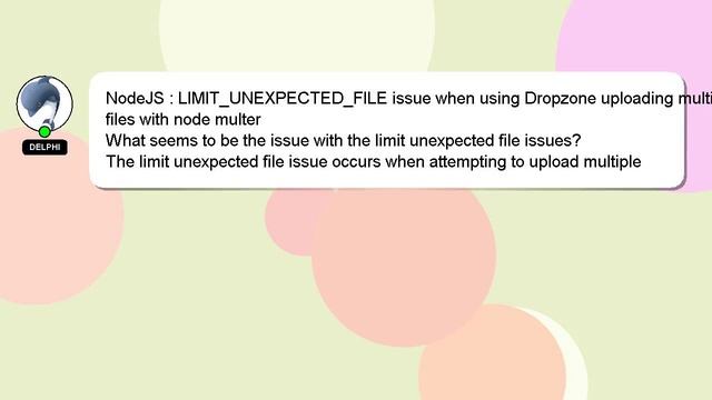 NodeJS : LIMIT_UNEXPECTED_FILE issue when using Dropzone uploading multiple files with node multer смотреть онлайн