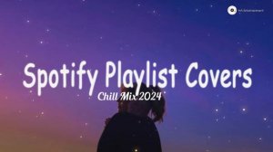 Best 100 English Songs 🍂 Popular Tiktok Songs 2024 | Chill Spotify Playlist Covers With Lyrics