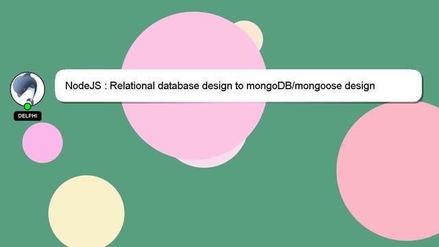 NodeJS : Relational database design to mongoDB/mongoose design смотреть онлайн