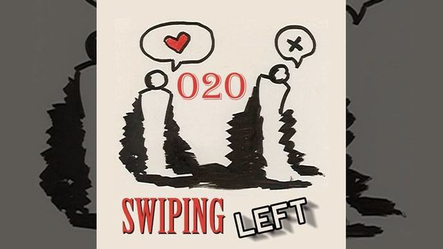 Swiping Left Podcast Episode 020: A Truncated Kumquat смотреть онлайн