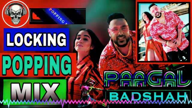 Yeh ladki pagal hai locking popping mix song | pagal badshah | Anonymous beats смотреть онлайн
