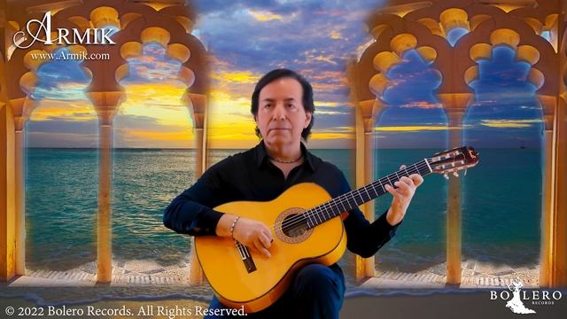 Armik - Mundo De Amor - (Romantic Spanish Guitar) смотреть онлайн