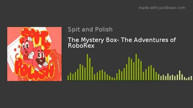 The Mystery Box- The Adventures of RoboRex смотреть онлайн
