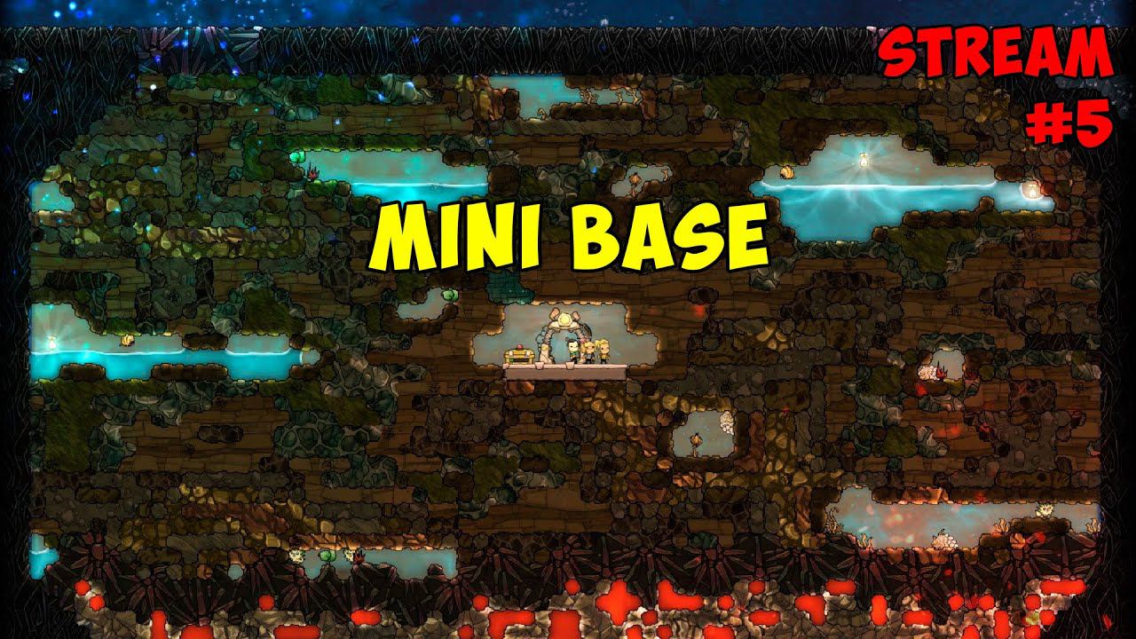 Mini Base ► #5 Oxygen Not Included ► Spaced Out