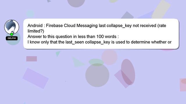 Android : Firebase Cloud Messaging last collapse_key not received (rate limited?) смотреть онлайн