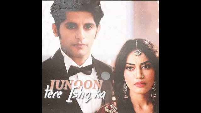 Junoon Tere lshq Ka New mix смотреть онлайн