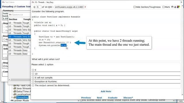 Non-deterministic scheduling behaviour. (enthuware.ocpjp.v8.2.1483) смотреть онлайн