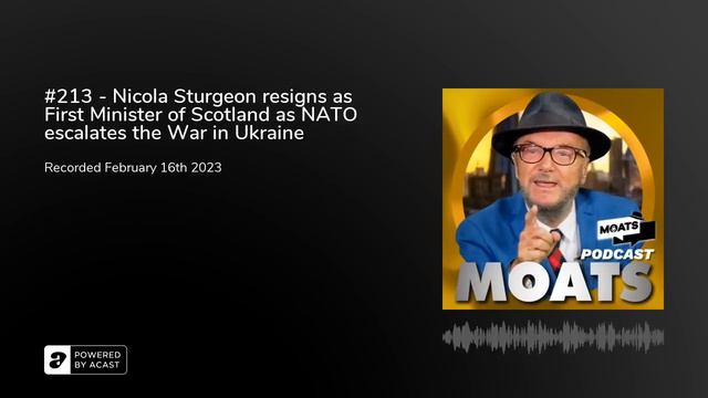#213 - Nicola Sturgeon resigns as First Minister of Scotland as NATO escalates the War in Ukraine смотреть онлайн