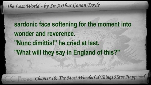 Chapter 10 - The Lost World by Sir Arthur Conan Doyle - The Most Wonderful Things Have Happened