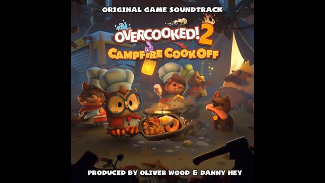 02 Throne Room - Overcooked! 2 Campfire Cookoff Original Game Soundtrack смотреть онлайн