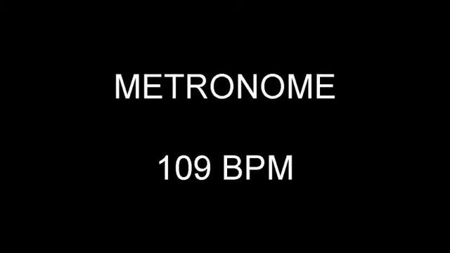 METRONOME 109 BPM смотреть онлайн