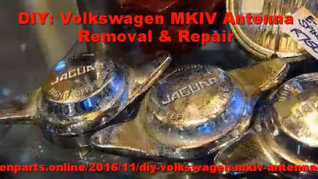 DIY: Volkswagen MKIV Antenna Removal & Repair смотреть онлайн