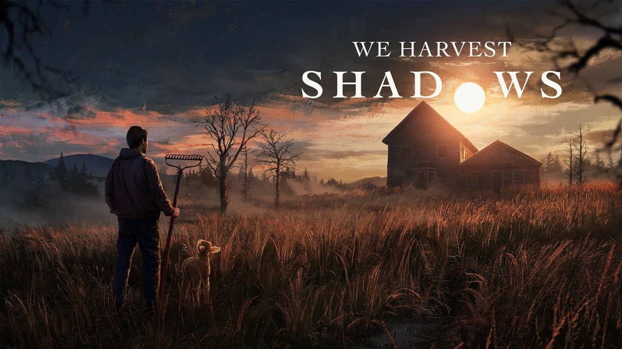 ДЕЙСТВИТЕЛЬНО СТРАШНО - We Harvest Shadows. DEMO. #2