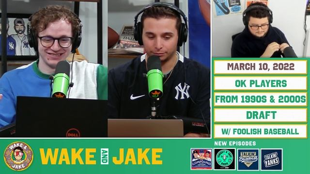 The Best OK Players Ever (with Foolish Baseball) | Wake n Jake | March 10 смотреть онлайн