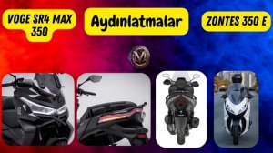 Voge SR4 Max 350 vs. Zontes 350 E Scooter İnceleme  | Güç ve Performans Arenasında Büyük Kapışma!