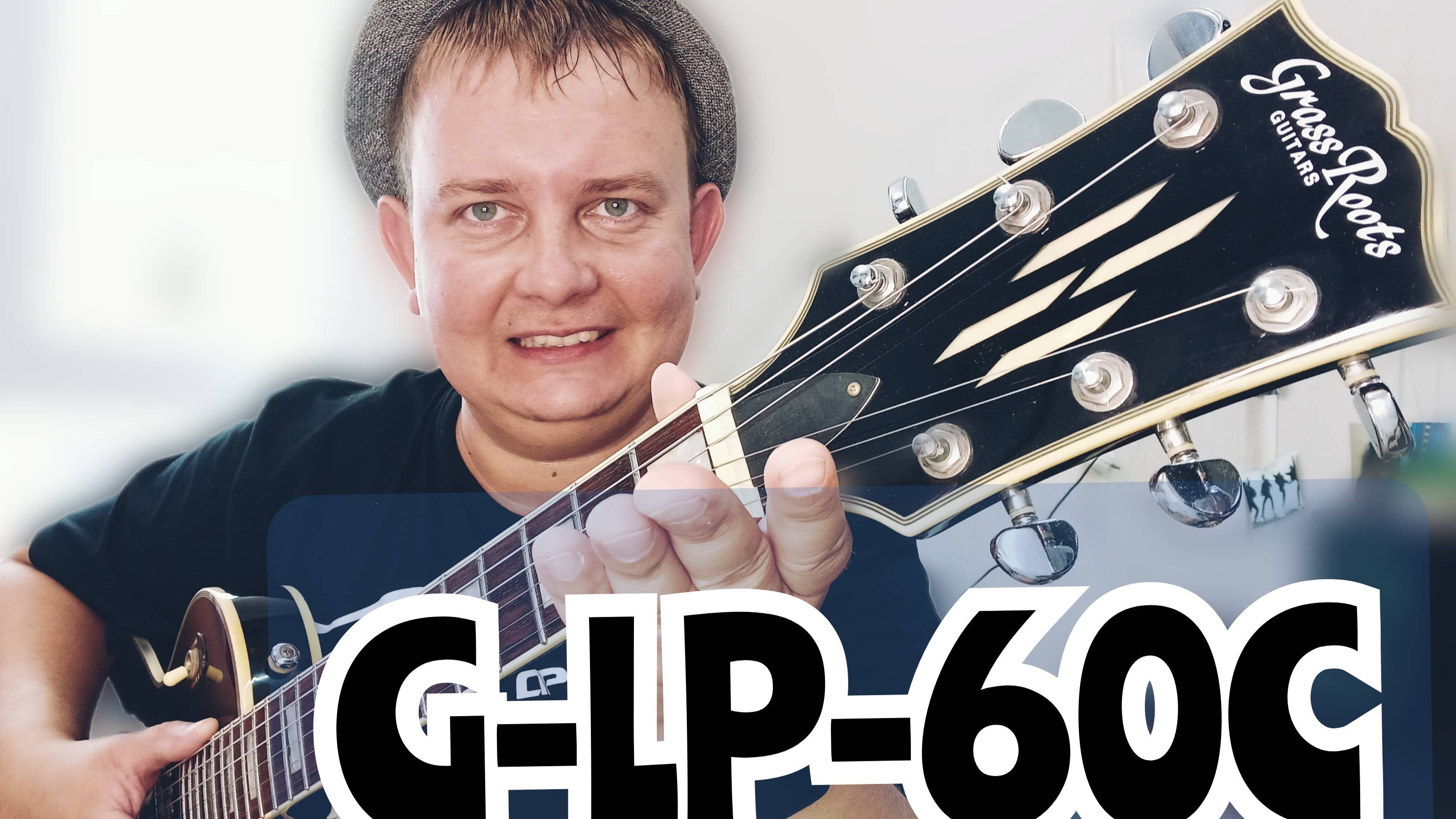 GRASS ROOTS G-LP-60 ОБЗОР/МОЩНЫЙ,ГЛЯНЦЕВЫЙ ,ДОСТУПНЫЙ!!! смотреть онлайн