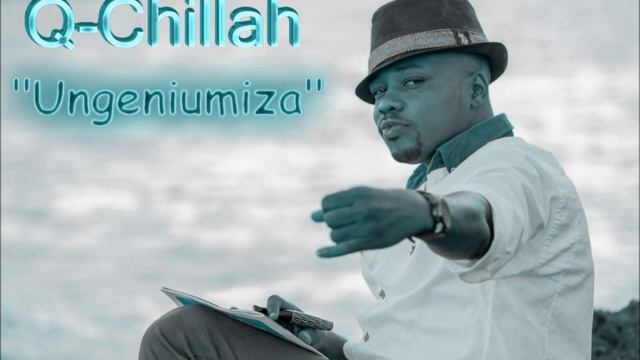 Q-Chillah - Ungeniumiza смотреть онлайн