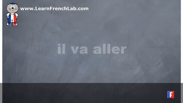 French verb conjugation = Aller (to go) = Near future tense смотреть онлайн