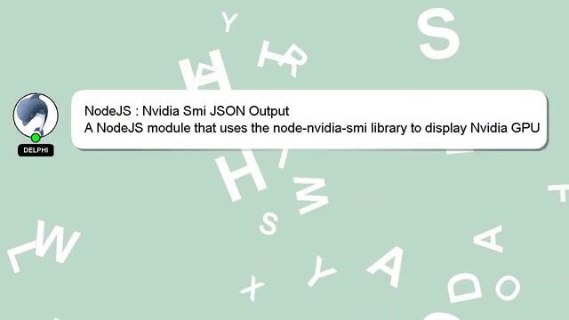 NodeJS : Nvidia Smi JSON Output смотреть онлайн