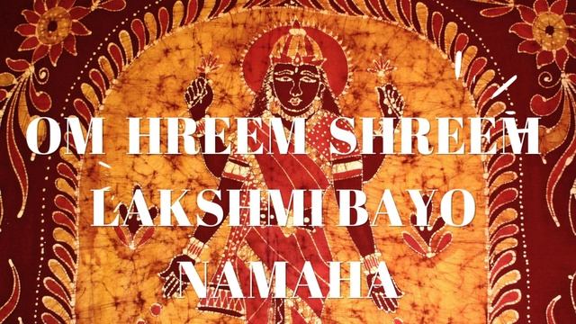 LAKSHMI LAXMI POWERFUL BIJA MANTRA FOR WEALTH AND SUCCESS OM HREEM SHREEM LAXMI BHYO NAMAHA смотреть онлайн