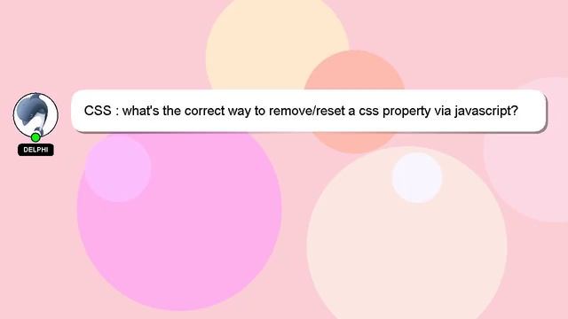CSS : what's the correct way to remove/reset a css property via javascript? смотреть онлайн