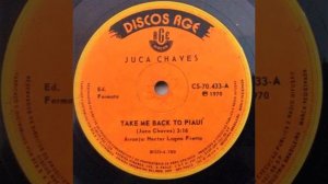 Juca Chaves - Take Me Back To Piauí