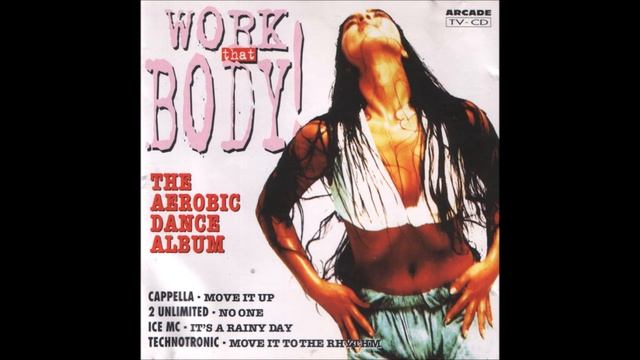 Work That Body - The Aerobic Dance Album (Compact Disc) (1994) смотреть онлайн
