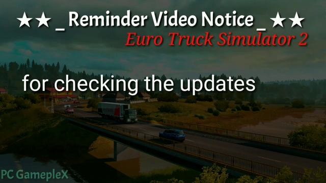 Euro Truck Simulator 2 1.37.2.2 New Update Released смотреть онлайн