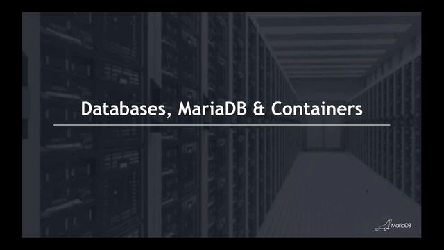How to Run Databases on Containers: Docker + MariaDB | DZone.com Webinar смотреть онлайн