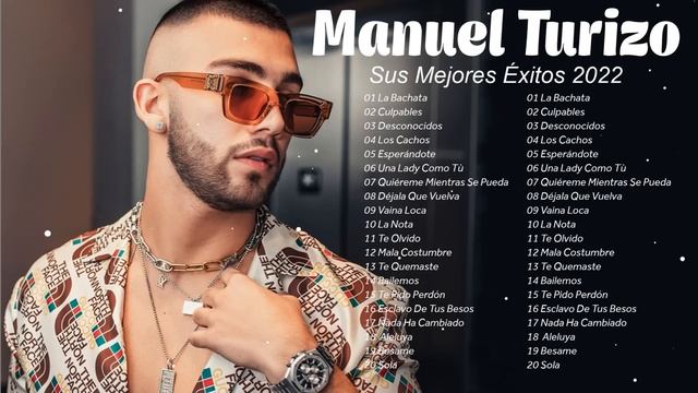 Manuel Turizo Mix 2022 ~ Las Mejores Canciones Manuel Turizo || Grandes Éxitos De Manuel Turizo