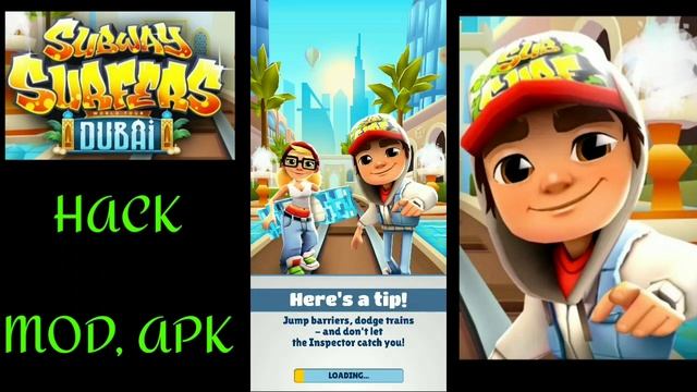 HACK MOD APK SUBWAY SURFERS DUBAI VERSION 1.104.0? смотреть онлайн