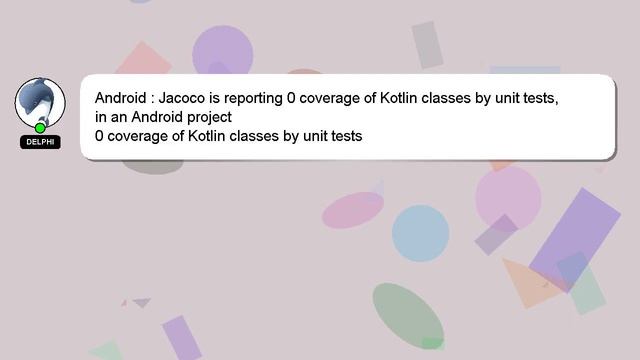 Android : Jacoco is reporting 0 coverage of Kotlin classes by unit tests, in an Android project смотреть онлайн