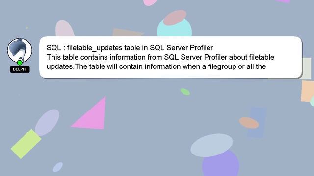 SQL : filetable_updates table in SQL Server Profiler смотреть онлайн