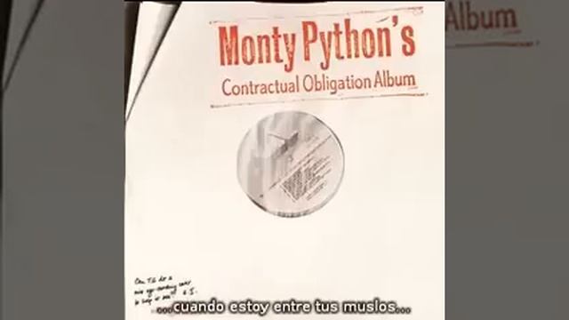 1-Sit On My Face (Monty Python's Contractual Obligation Album Subtitulado Español) смотреть онлайн