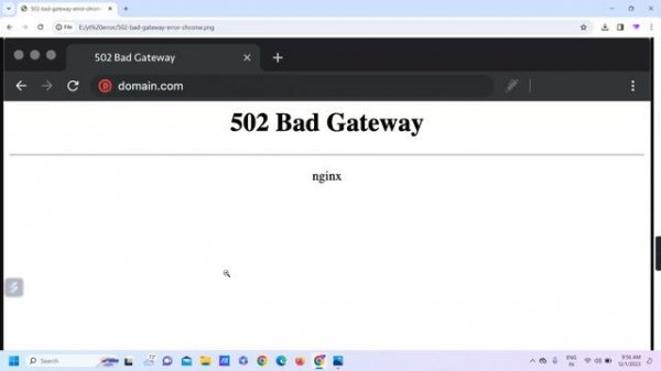 Fix "502 Bad Gateway" nginx in Chrome