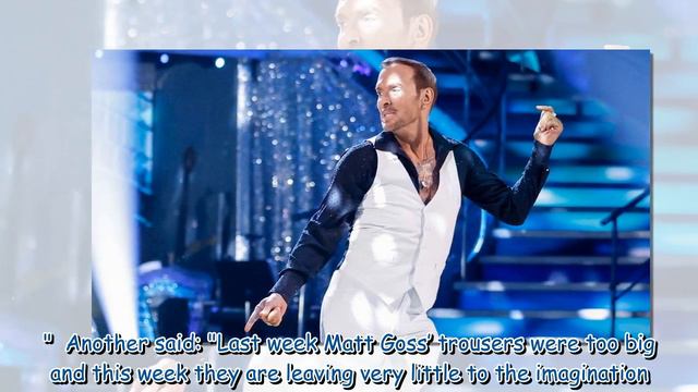 Strictly fans distracted by Matt Goss' tight trousers that 'left nothing to imagination' смотреть онлайн