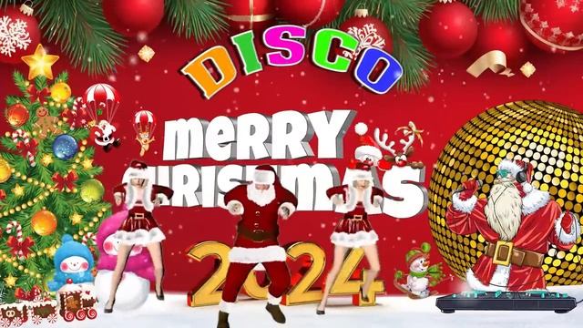 Jingle Bells, Feliz Navidad,..?Best Disco Christmas 2024 ?⛄ Happy New Year??VOL.46 смотреть онлайн