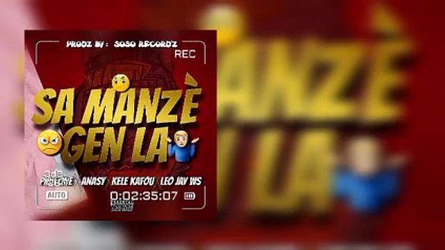 SA MANZÈ GEN LA-Leo Jay WS ❌ Kele Kafou ❌ Pidji One Boy(4REAL GANG)❌Anasyyy(4REAL GANG)* смотреть онлайн
