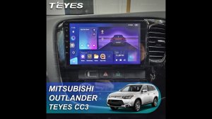 Teyes CC3 : Mitsubishi Outlander 2014. Обзор установки магнитолы