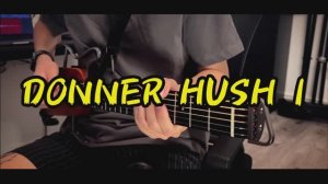 DONNER HUSH I - Спокойная Гитарная Музыка