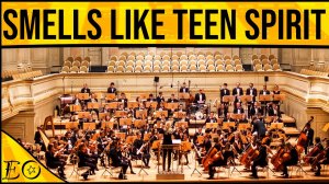 Nirvana - Smells Like Teen Spirit - Epic Orchestra