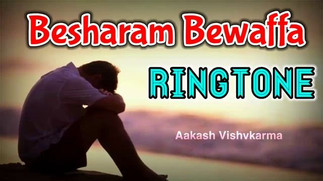 Besharam Bewafa Ringtone ||Besharam Bewafa Ringtone MP3 Download||Besharam Bewafa Ringtone Download смотреть онлайн