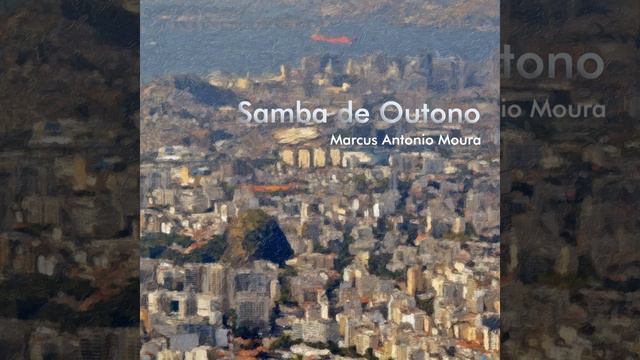 Samba de Outono (Autumn Samba) смотреть онлайн