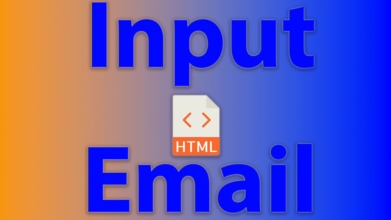 Как вывести поле для ввода электронной почты в html смотреть онлайн