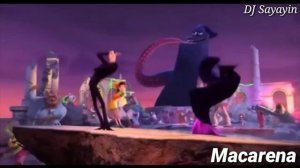 La macarena - Los Del Rio

(hotel transylvania 3)